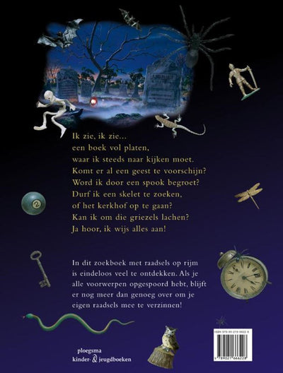 Ik zie, ik zie een boek vol griezels. 7+