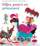 Elfos, ponis y princesas. 3+