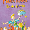 Mees kees, in de gloria. 8+