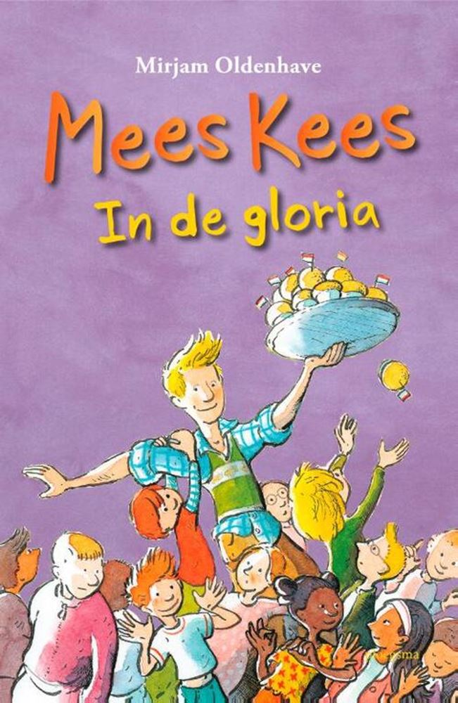 Mees kees, en gloria. 8+