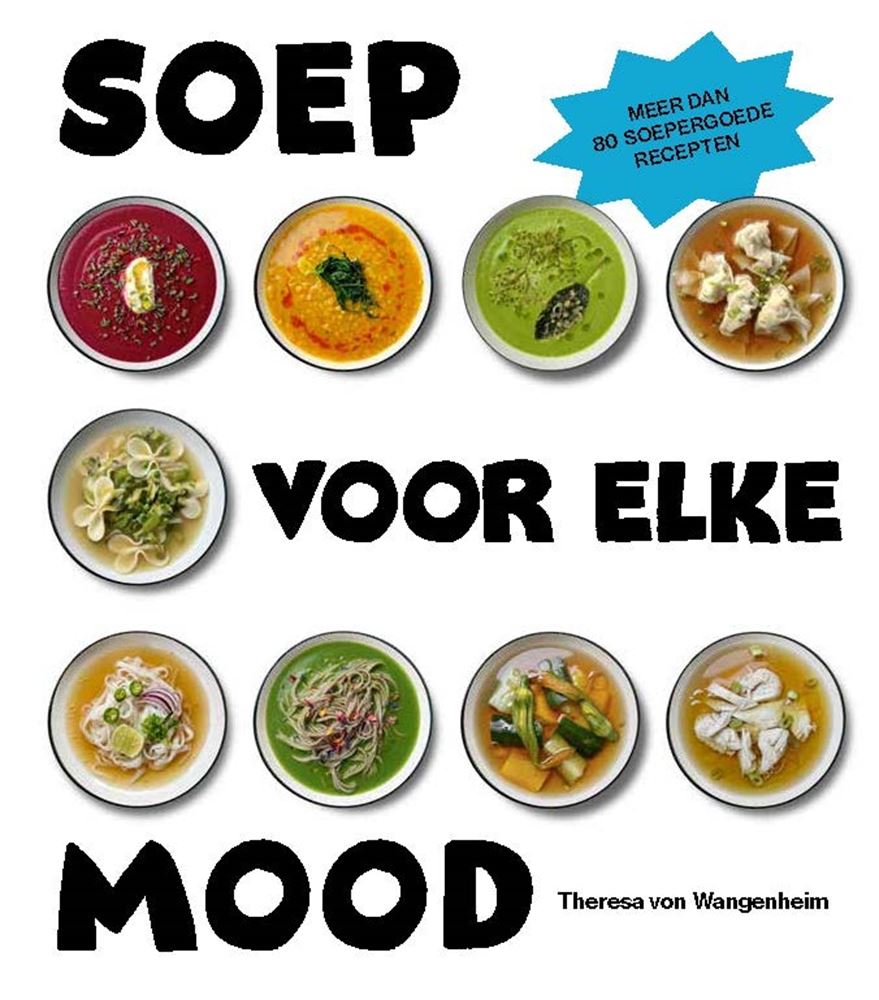 Sopa para todos los estados de ánimo. libro de cocina.