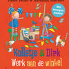 Kolletje e Dirk, lavoro da fare. 4+