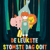 De leukste stomste dag ooit. 4+