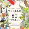 Een reis om de wereld in 80 vogels.
