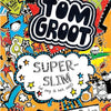 Tom groot 4: superslim. 9+