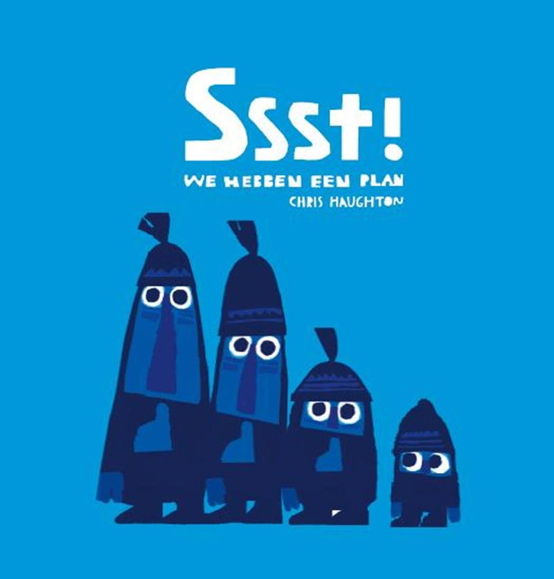 ¡Shh! tenemos un plan. 3+