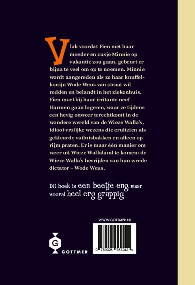 Wode Weus e i Wiezewallas. 9+