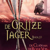 Cacciatore Grigio 13: Clan Volpe Rossa (pb). 10+