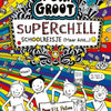 Tom groot 17: superchill schoolreisje. 9