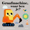 Graafmachine, waar ben je (karton). 2+