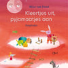 Kleertjes uit, pyjamaatjes aan. 2+