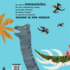 Welkom in de wereld van de dinosauriërs