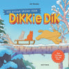 Reserve un nuevo amigo para Dikkie Dik