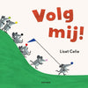 Seguimi! libro illustrato. 3+