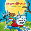 Dolfje weerw 10: weerwolfbende. (2010).