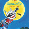 Dolfje weerw 11: superdolfje. (2011). 7+