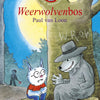 Dolfje werw 4: foresta dei licantropi. (2003) 7+