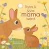 Toen ik jouw mama werd. 3+