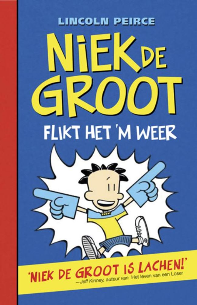 Niek de Groot 2: lo fa ancora. 10+