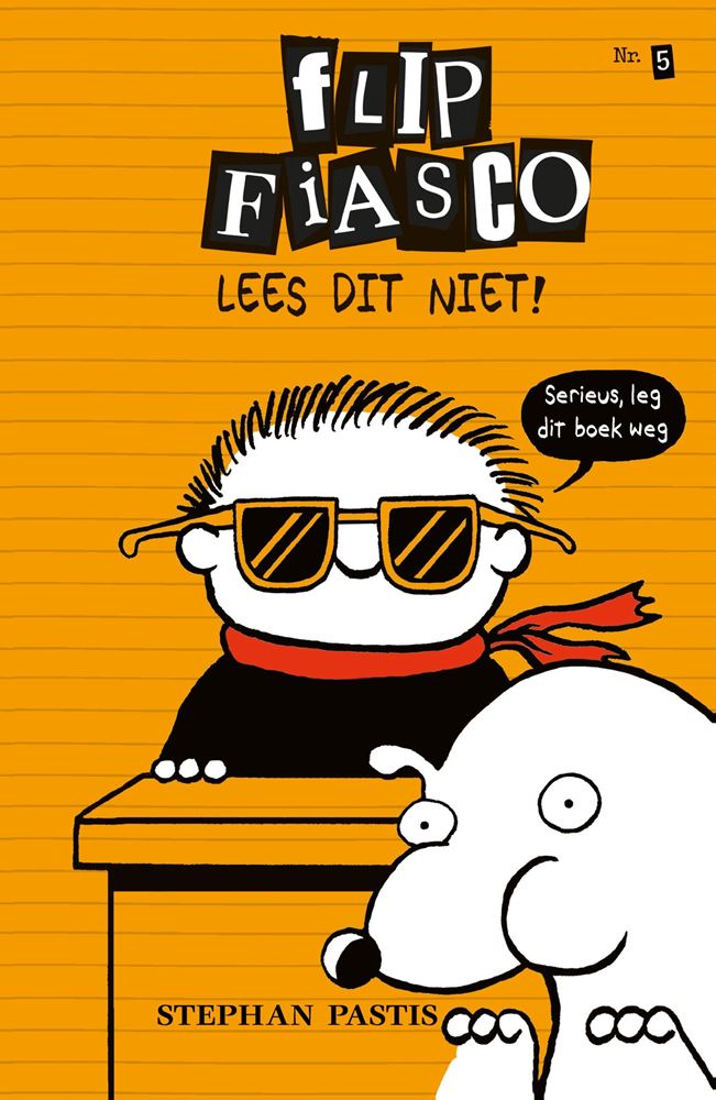 Flip fiasco 5: ¡no leas esto! 8+
