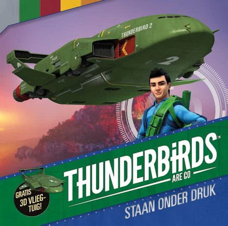 I Thunderbirds sono sotto pressione. 5+