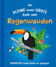 Rebo editori il piccolo ma grande libro su? foresta pluviali