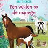 Britt dekker: een veulen op de manege 7+