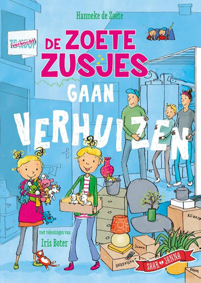 De zoete zusjes gaan verhuizen. 6+