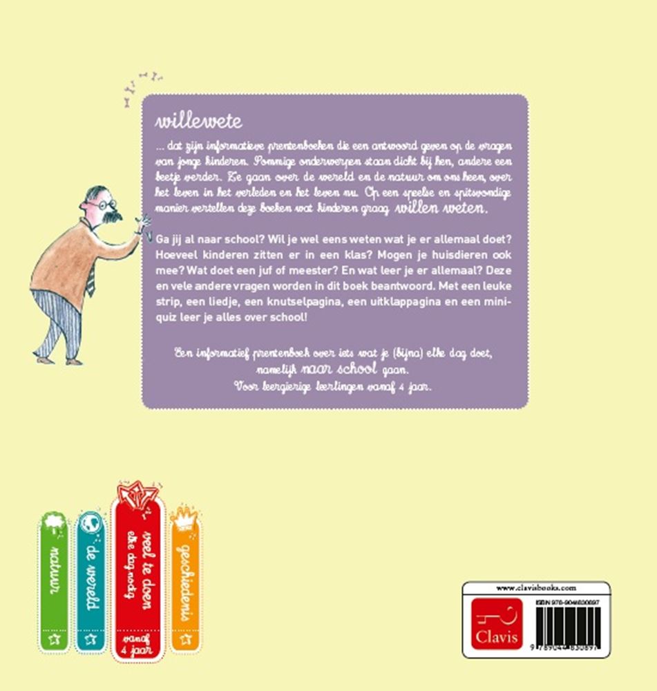 Willewete: a scuola. 4+