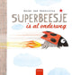 Superbeesje ya está en camino 3+