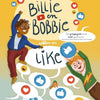 Billie e Bobbie vogliono un 8+