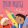 Mijn mama ... tekent! 2+