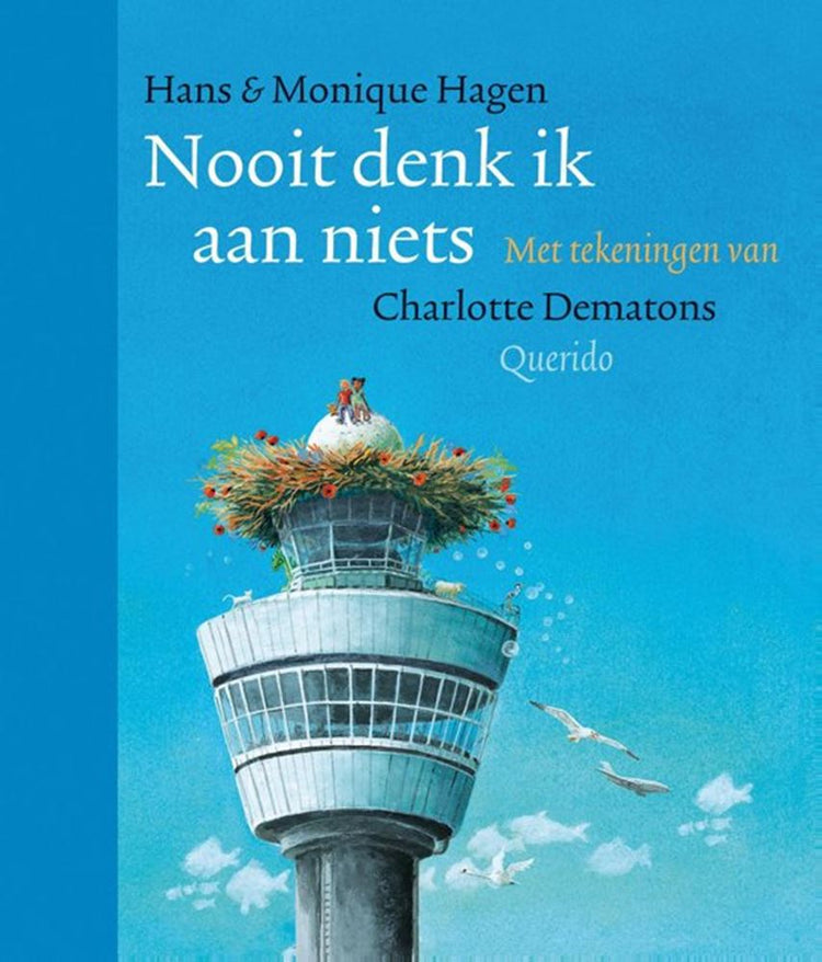 Nooit denk ik aan niets. mini. 4+