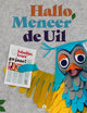 Hallo, meneer de uil. 50 jaar fabeltjesk