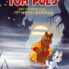 Tom poes. het geheim van het nevelmoeras