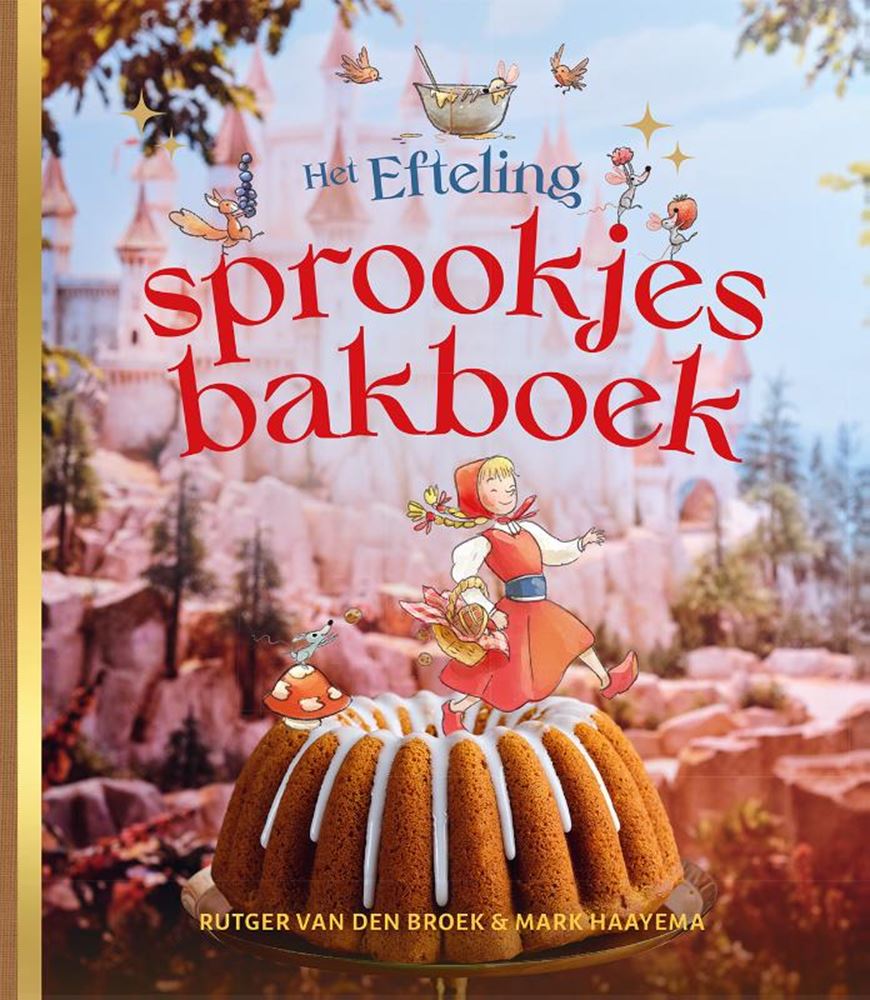 Libro de cocina: libro de cuentos de hadas de Efteling 6+
