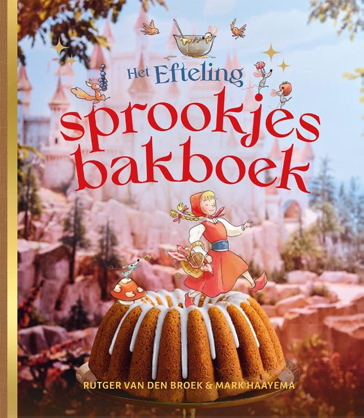 Libro di cucina: libro di fiabe di Efteling 6+