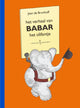 La historia de Babar el pequeño elefante. 4+
