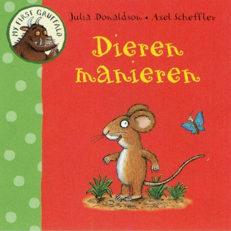 Mi primer gruffalo: modales animales. 2+