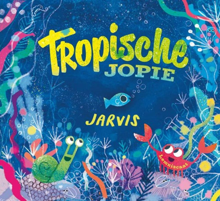 Ragazzo tropicale. 3+