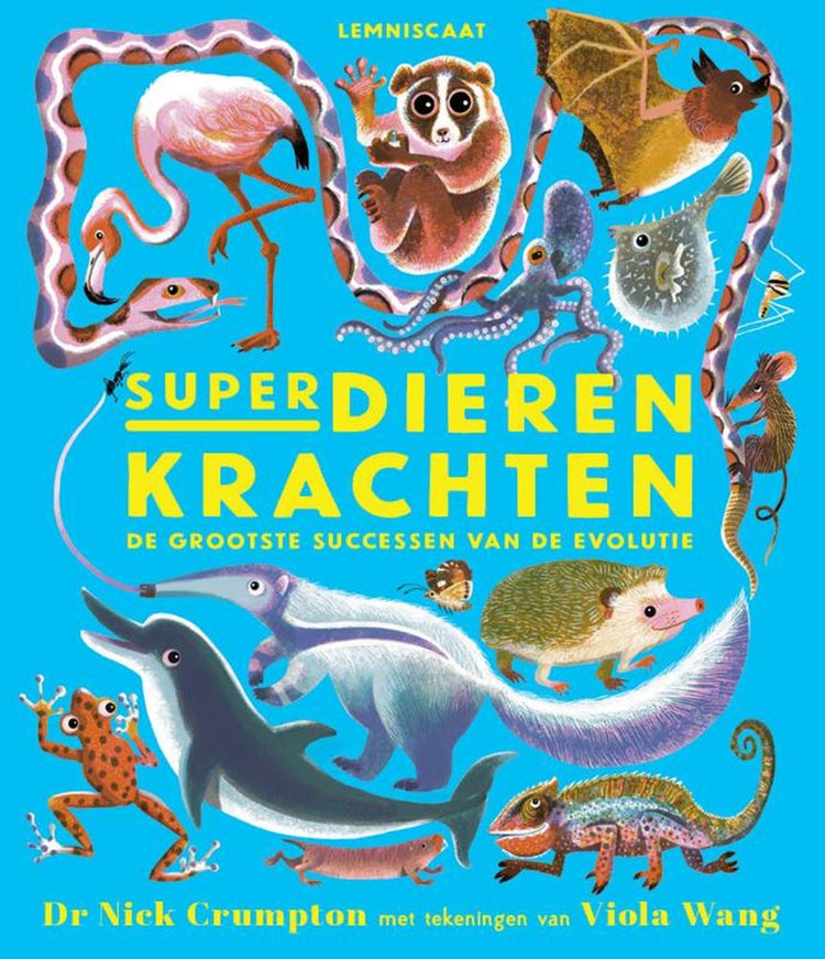 Superdierenkrachten. 9+