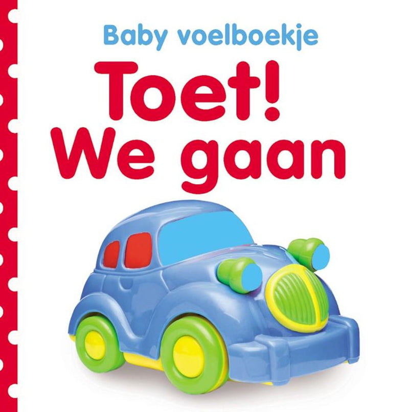 Libro táctil para bebés: toot. nos vamos. 0+