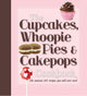 Los únicos cupcakes, pastel de whoopies.