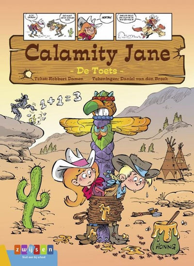 Ty calami jane; la prueba