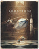 Armstrong. il viaggio avventuroso di. 6+