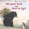 Il grande libro dell'orso e del riccio. 4+