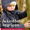 Je kind beter begrijpen (pb)