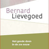 Het goede doen in de 21e eeuw (pb)
