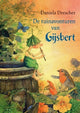 Las aventuras en el jardín de Gijsbert. 5+