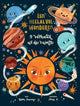 Un universo pieno di meraviglie. 5+